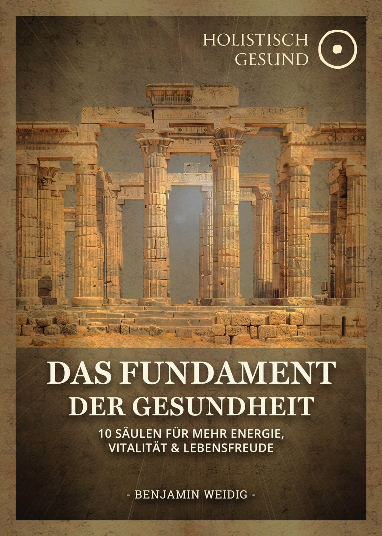 E-Book-Cover: Das Fundament der Gesundheit